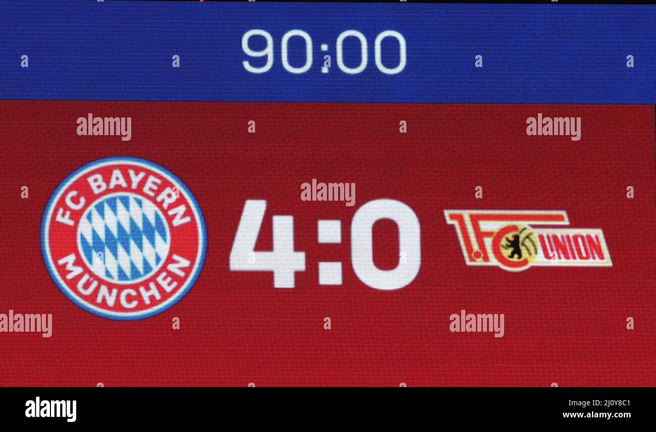 Anzeigetabel mit enderbnis FC Bayern MŸnchen Union Berlin 1. Fussball Bundesliga Saison 2021 / 2022 19.3.2022 © diebilderwelt / Alamy Stock Foto Stock