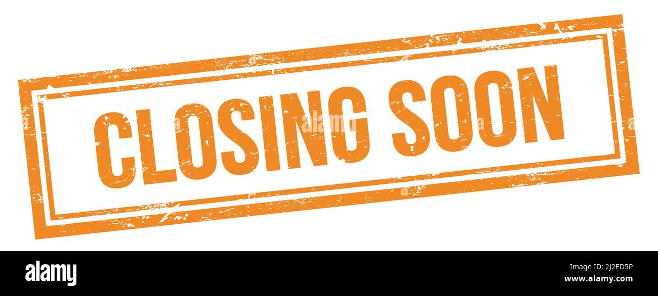 TESTO DI CHIUSURA PRESTO sul francobollo rettangolare arancione grungy vintage. Foto Stock