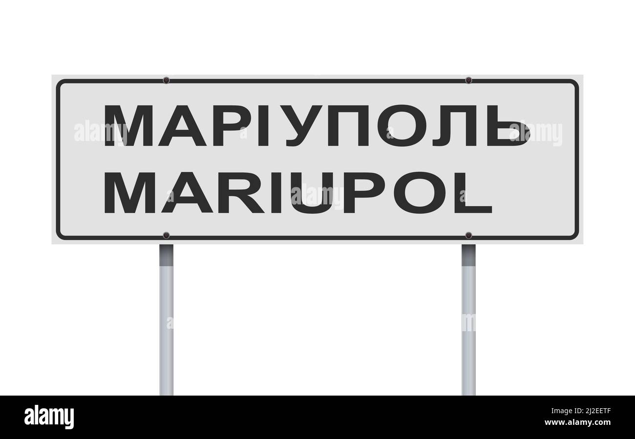 Illustrazione vettoriale del cartello stradale bianco della città di Mariupol (in ucraino e inglese) su pali metallici Illustrazione Vettoriale