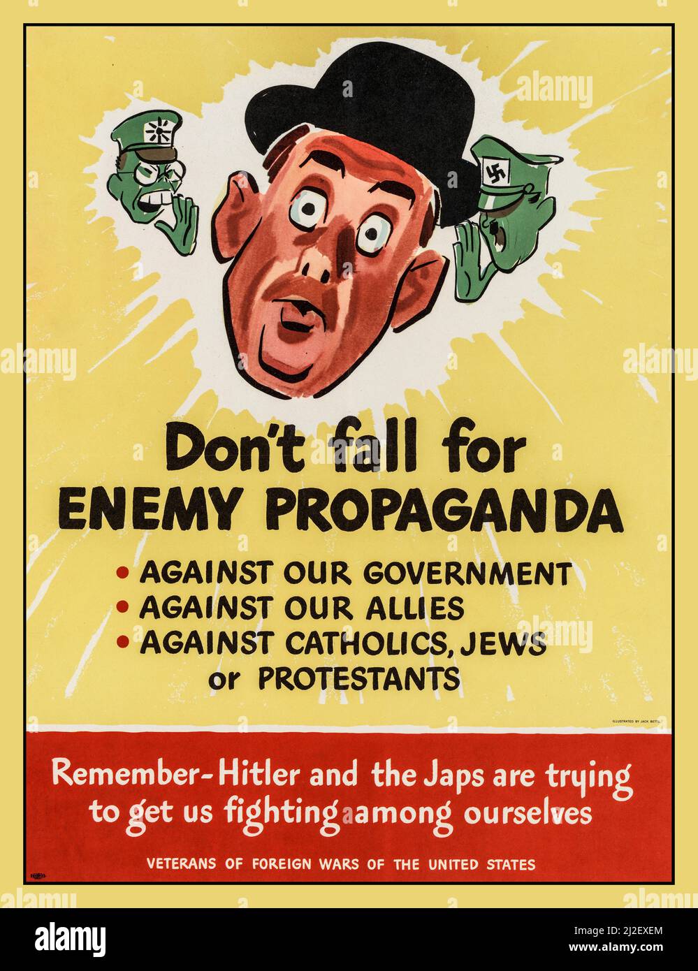 Vintage WW2 American Propaganda Poster 'non cadere per Enemy Propaganda ' World War II Information Propaganda Posters propaganda World War II era poster 1943 'membro -Hitler e il jAPS (Adolf Hitler e Tojo Hideki) Stanno cercando di farci combattere tra noi' contro cattolici ebrei protestanti illustrato da Jack Betts USA 'Veterani di stranieri Guerre degli Stati Uniti" Foto Stock