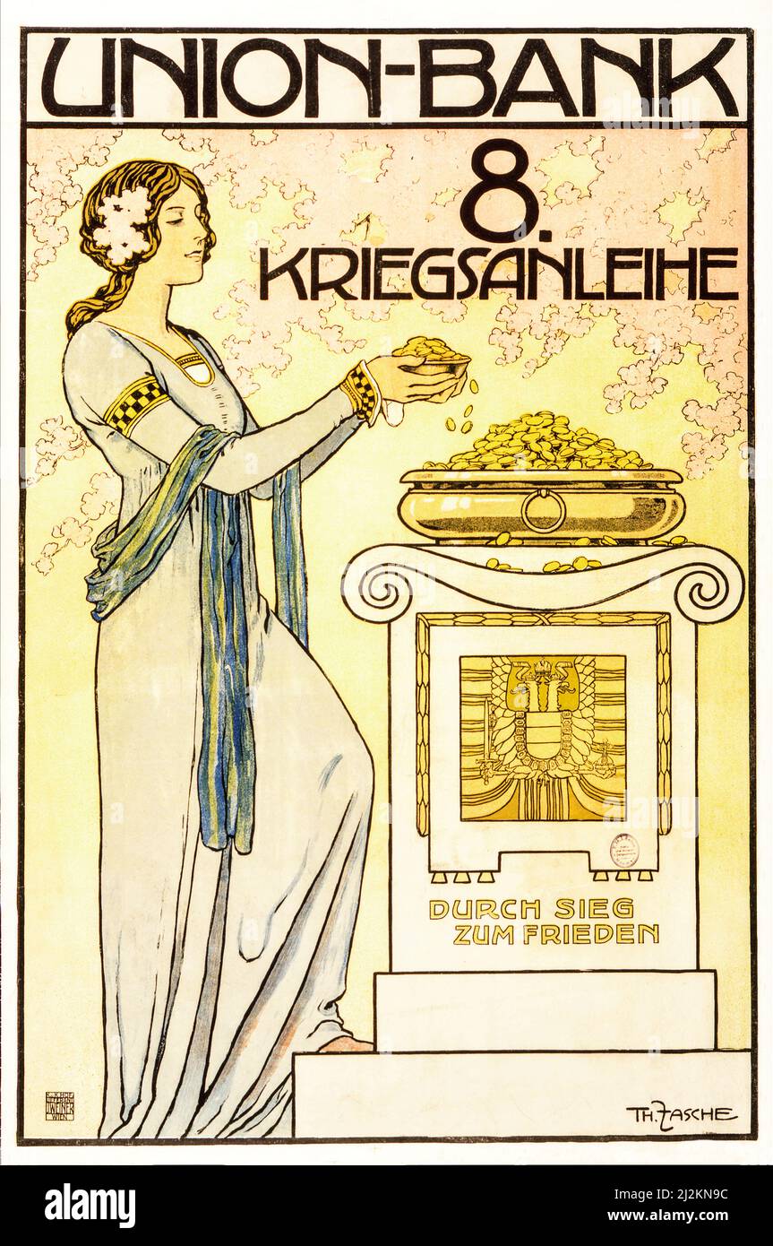 Poster mostra una giovane donna che offre una ciotola di monete in un alter decorato con lo stemma austriaco. Testo: Union Bank, 8th prestito di guerra; (sull'altare) Pace attraverso la Vittoria. Artista sconosciuto Foto Stock