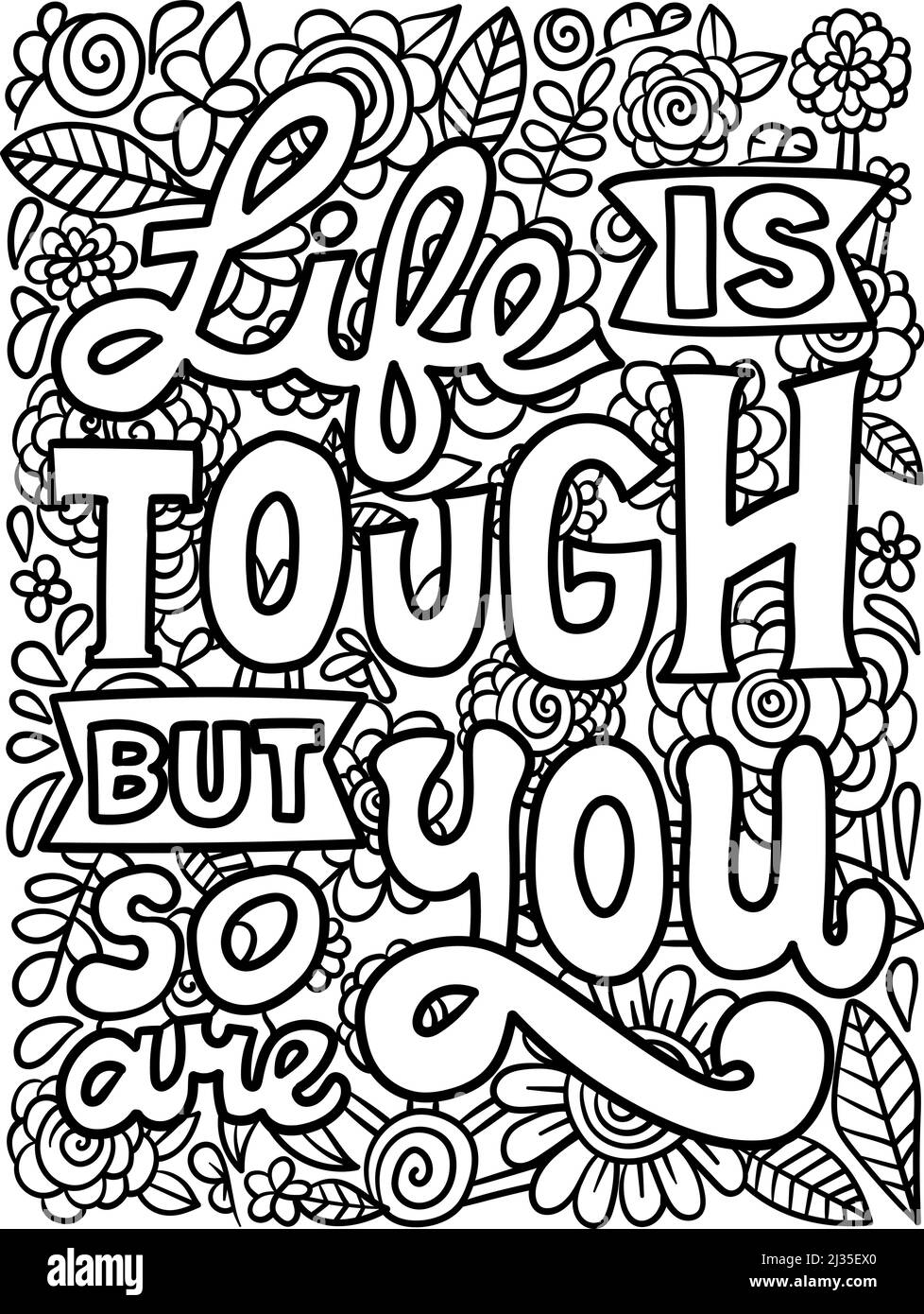Life is Tough Motivational quote Coloring Page Illustrazione Vettoriale