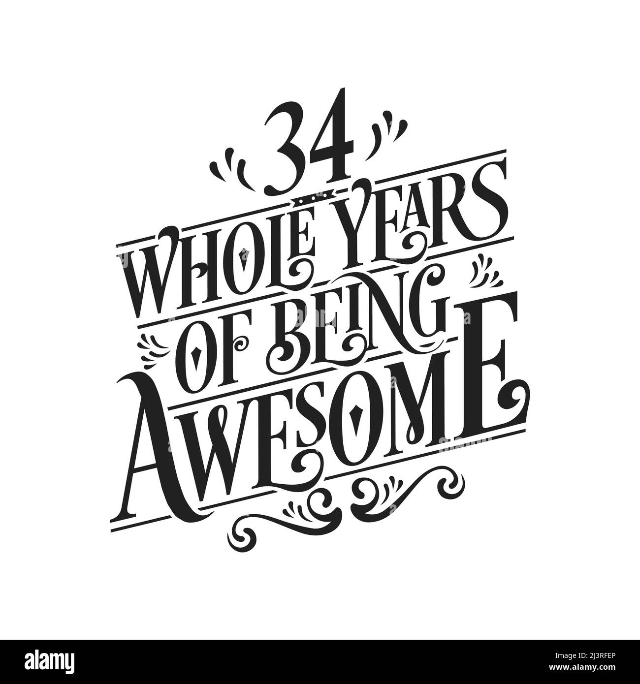 34 anni interi di essere impressionante. 34th celebrazione di compleanno scritta Illustrazione Vettoriale