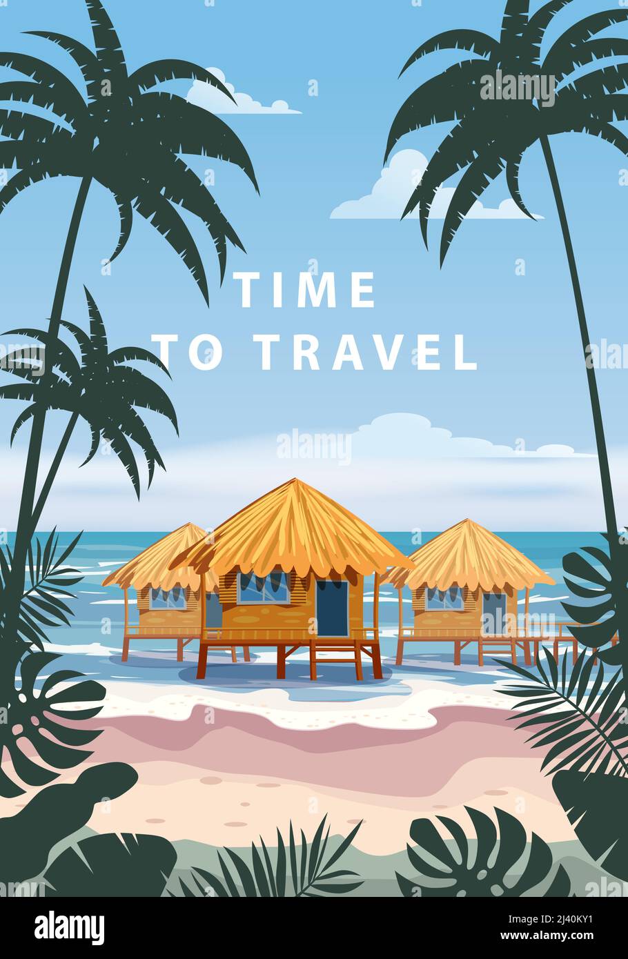 È il momento di viaggiare. Poster resort tropicale vintage. Spiaggia costa capanne tradizionali, palme, oceano. Vettore di illustrazione stile retrò Illustrazione Vettoriale