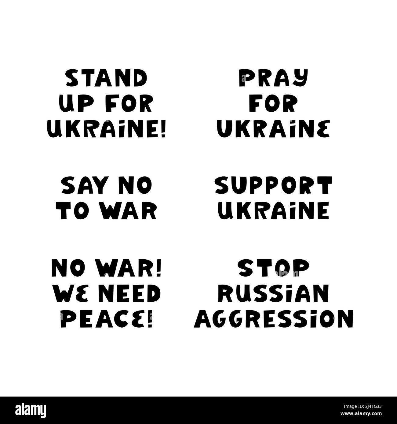 Alzati per l'Ucraina. Dire no alla guerra. Abbiamo bisogno di pace. Set di virgolette. Illustrazione Vettoriale