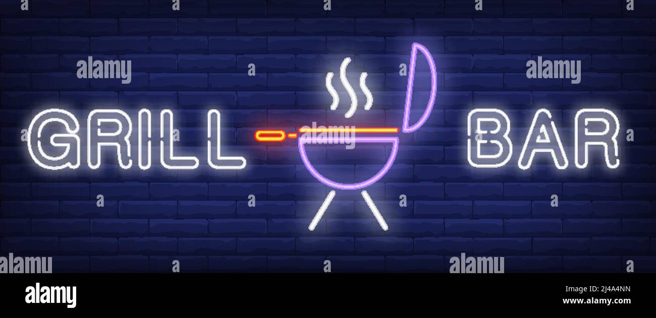 Banner stile neon Grill Bar. Testo e griglia barbecue su sfondo mattone. Pubblicità notturna brillante. Può essere utilizzato per insegne, poster, cartelloni Illustrazione Vettoriale