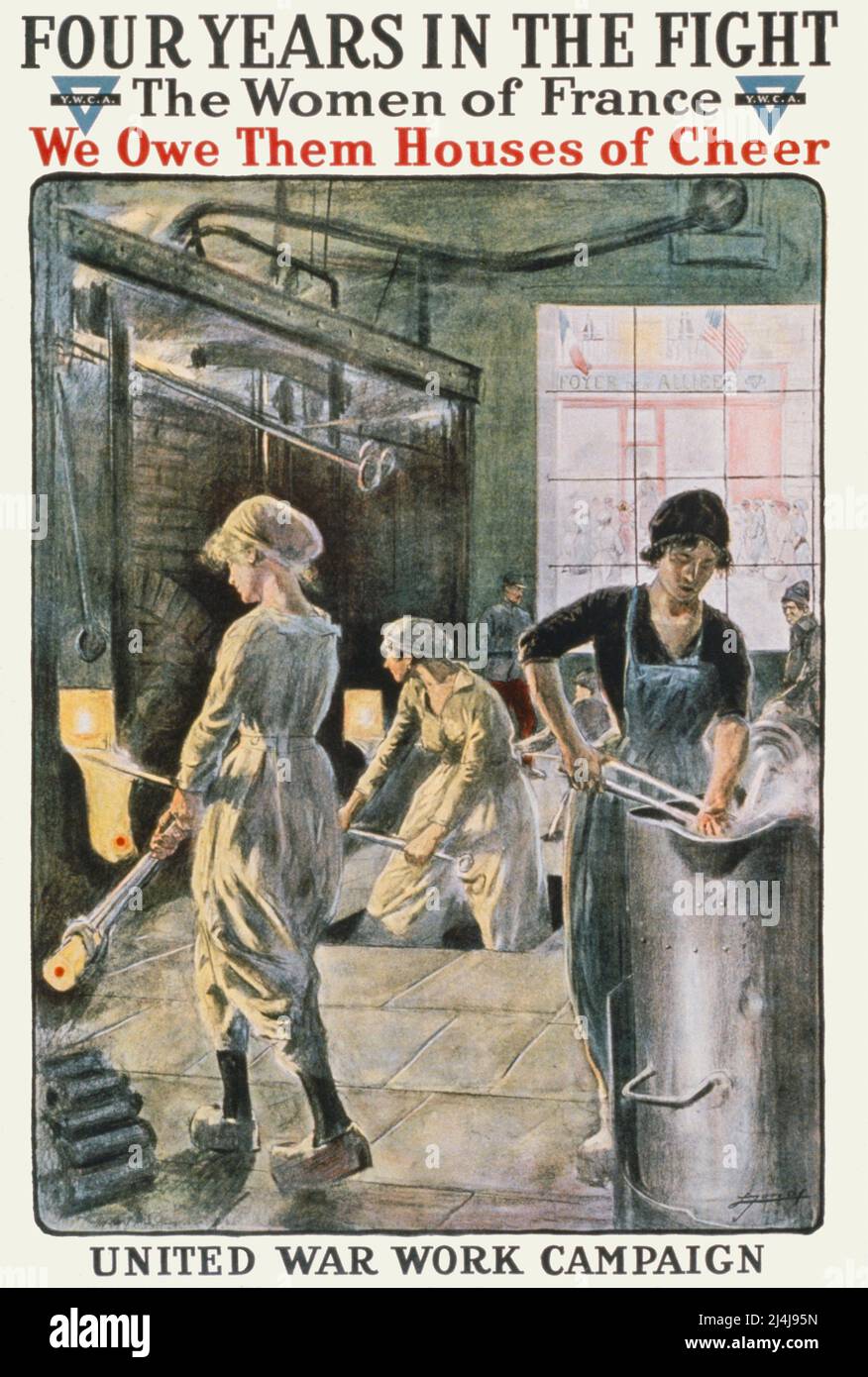 Un poster pubblicitario francese dei primi 20th anni della prima guerra mondiale, 1914-1918, che mostra le donne francesi che lavorano nelle fabbriche per la campagna di lavoro della guerra unita. Y.W.C.A.P.1918: The artist is Lucien Jonas (1880-1947) Foto Stock