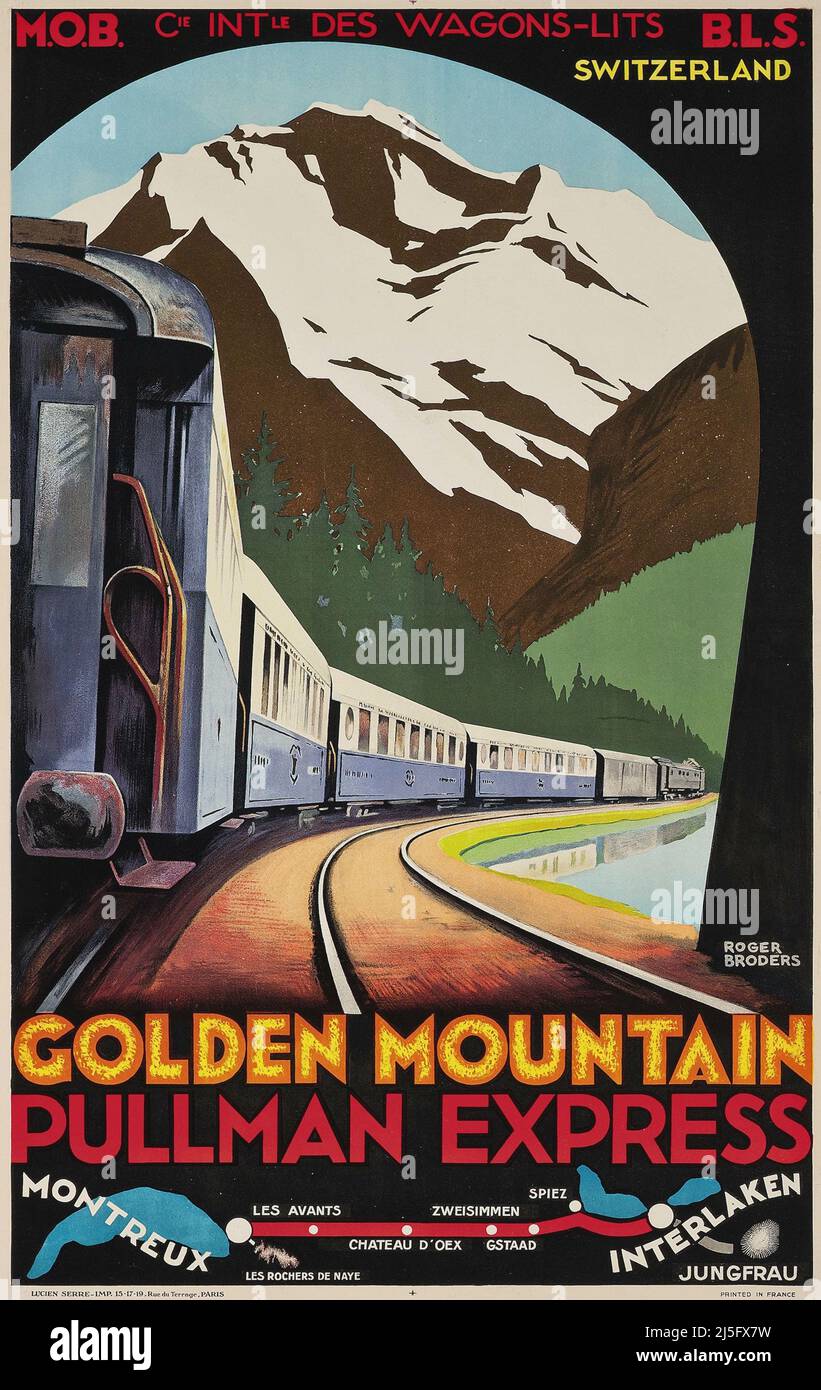 Poster da viaggio vintage 1930s - Golden Mountain Pullman Express – da Montreaux a Interlaken - di Roger Broders – 1931 Foto Stock