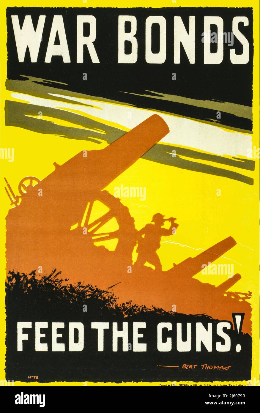 Un manifesto pubblicitario britannico per i War Bonds del 1915, con lo slogan "Feed the Guns" e una serie di artiglieria, con il soldato che guarda attraverso un telescopio. L'artista fu Bert Thomas (1883-1966). Foto Stock