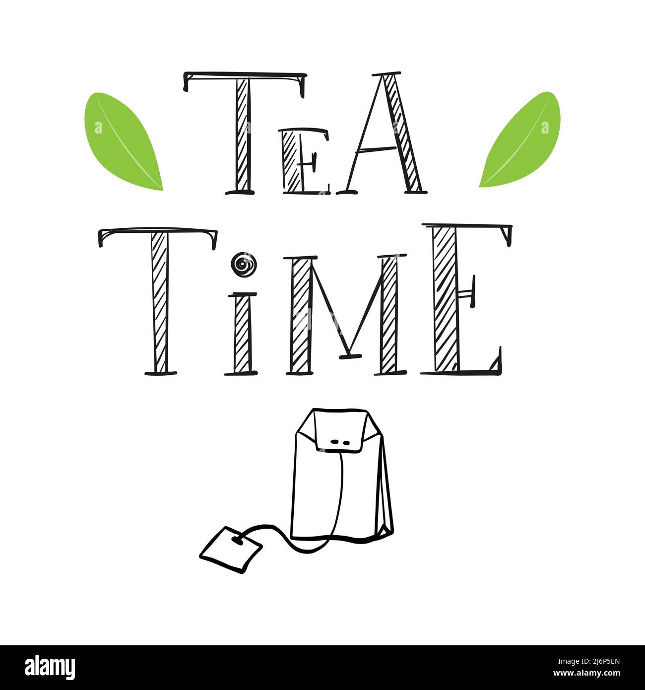 Lettere a mano, tempo di tè-parole. Le lettere e il decor sono disegnati a mano. Borsa da tè. Un'illustrazione in bianco e nero con parole isolate su un backgroun bianco Illustrazione Vettoriale