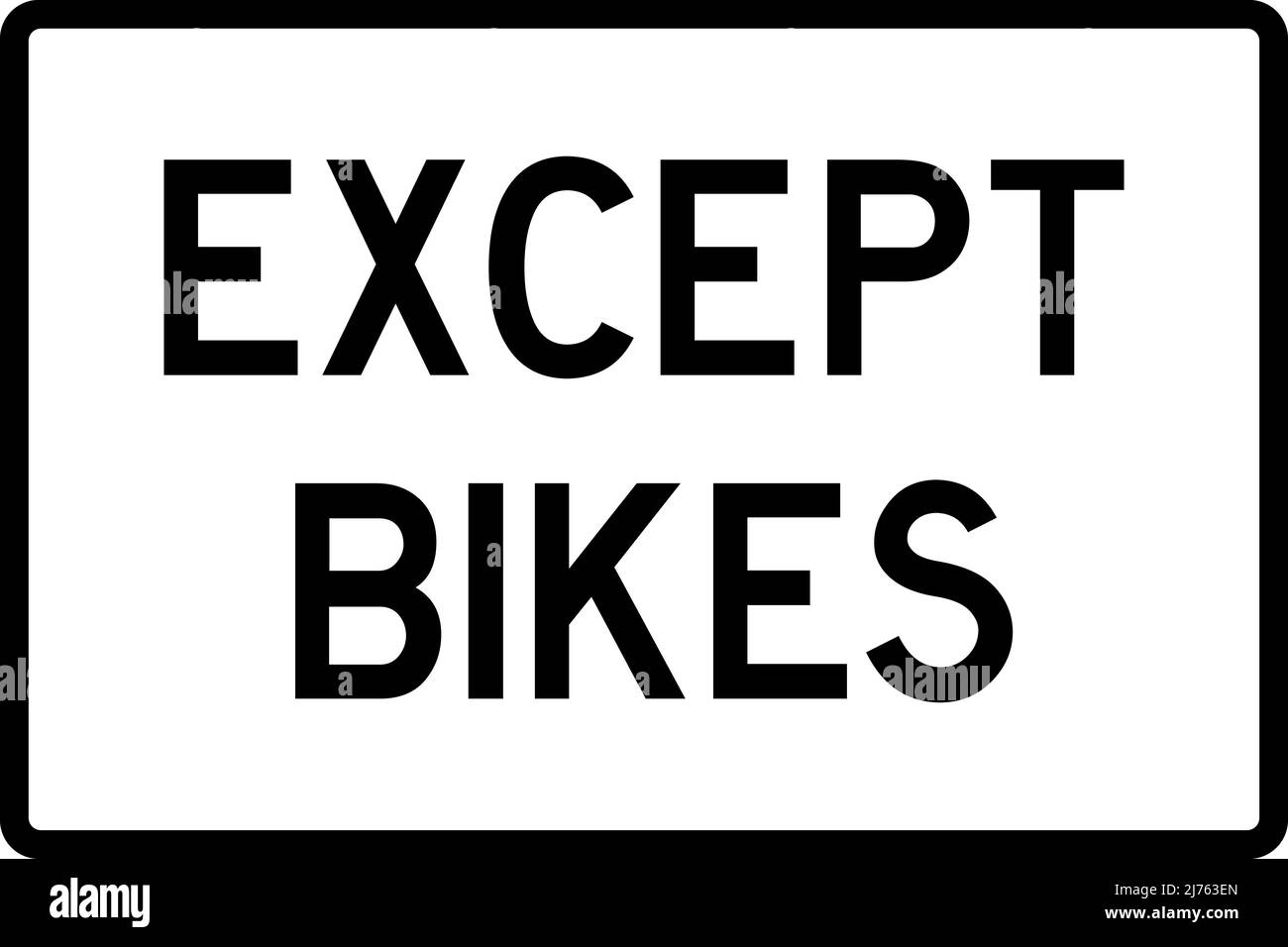 Tranne il cartello per biciclette. Le biciclette non sono ammesse in questa corsia. Nero su sfondo bianco. Segnali stradali e simboli. Illustrazione Vettoriale