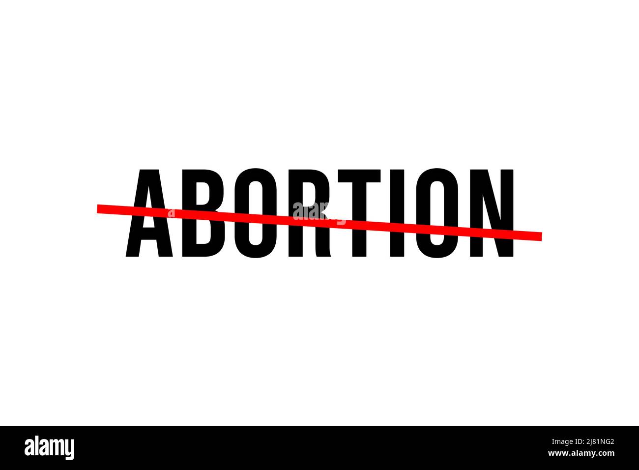 Contro l'aborto poster, banner o sfondo Foto Stock