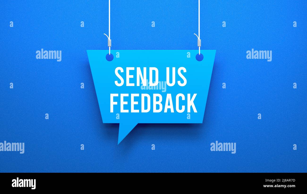 inviaci un feedback Foto Stock