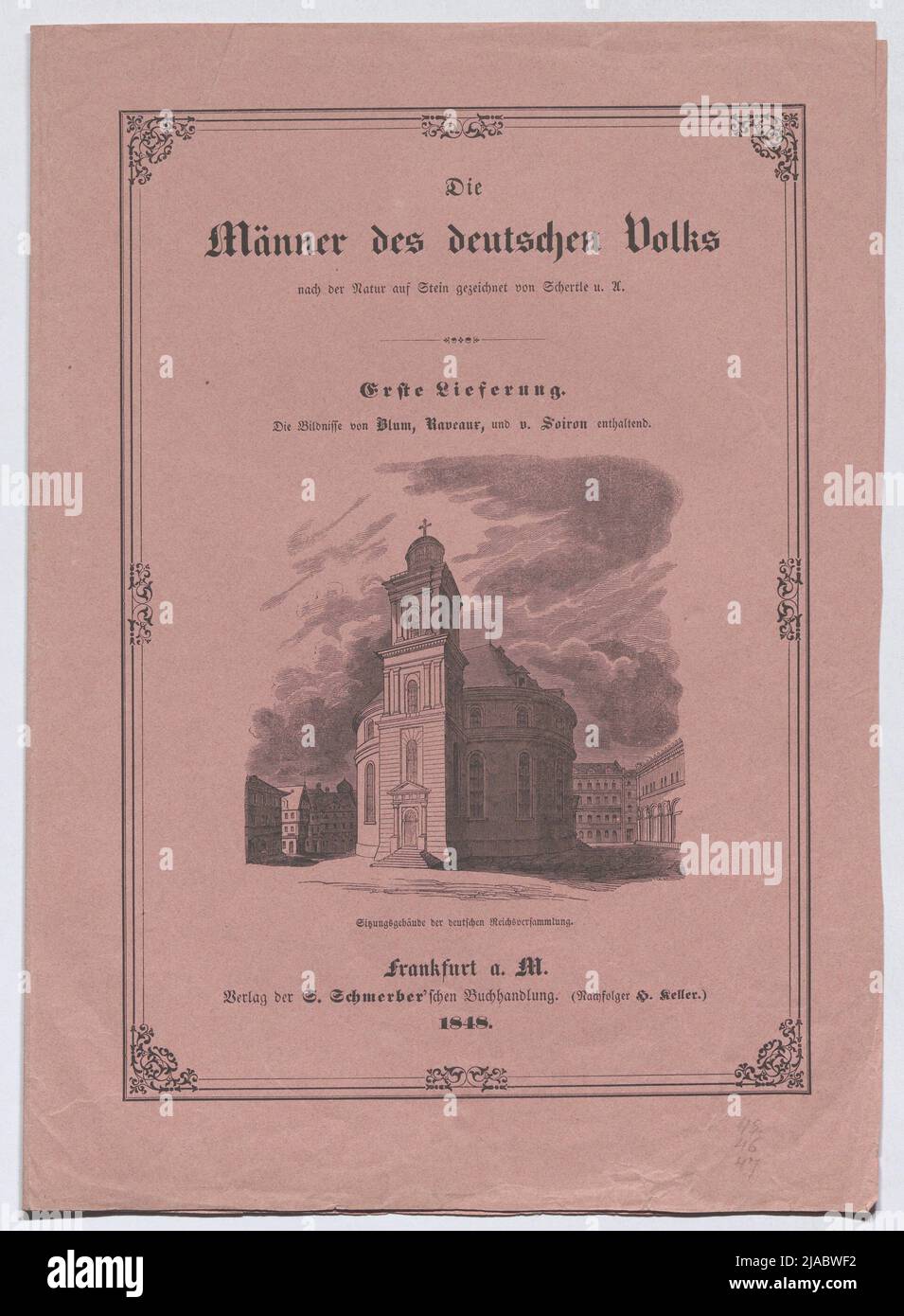 "Gli / uomini dei Volks tedeschi / (...)" (Inviluppo ad una serie di ritratti di parlamentari all'Assemblea Nazionale tedesca nel Paulskirche, 1848). S. Schmerber, casa editrice Foto Stock