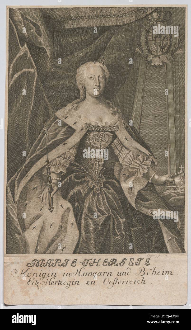 Marie Theresie Regina in Hungarn e Böheim, Ertz. Hertzogin zu Austria. '. Imperatrice Maria Theresia. Johann Christoph Sysang (1703-1757), incisore in rame Foto Stock