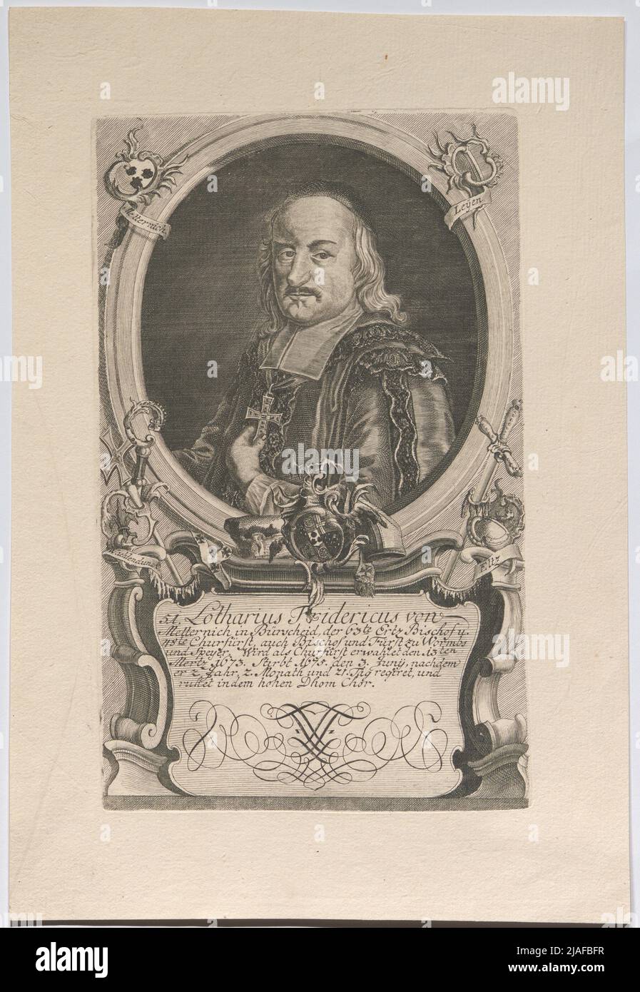 Lotario Fridericus von Metternich a Burscheid, il vescovo Ertz del 63th e il vescovo Ertz del 48th Churfürst, anche vescovo e principe di Wormbs e Speyer. Volontà (...) '. Lothar Friedrich von Metternich-Burscheid, Arcivescovo di Magonza, Vescovo di Speyer e Worms. Sconosciuto Foto Stock