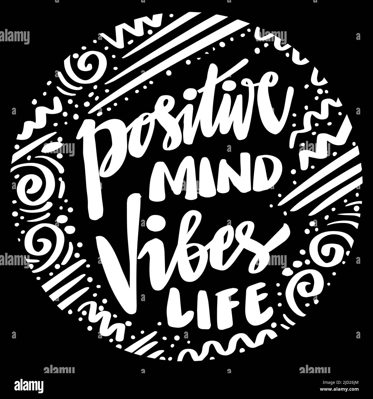 La mente positiva vibra la vita su sfondo rotondo. Poster citazioni. Foto Stock