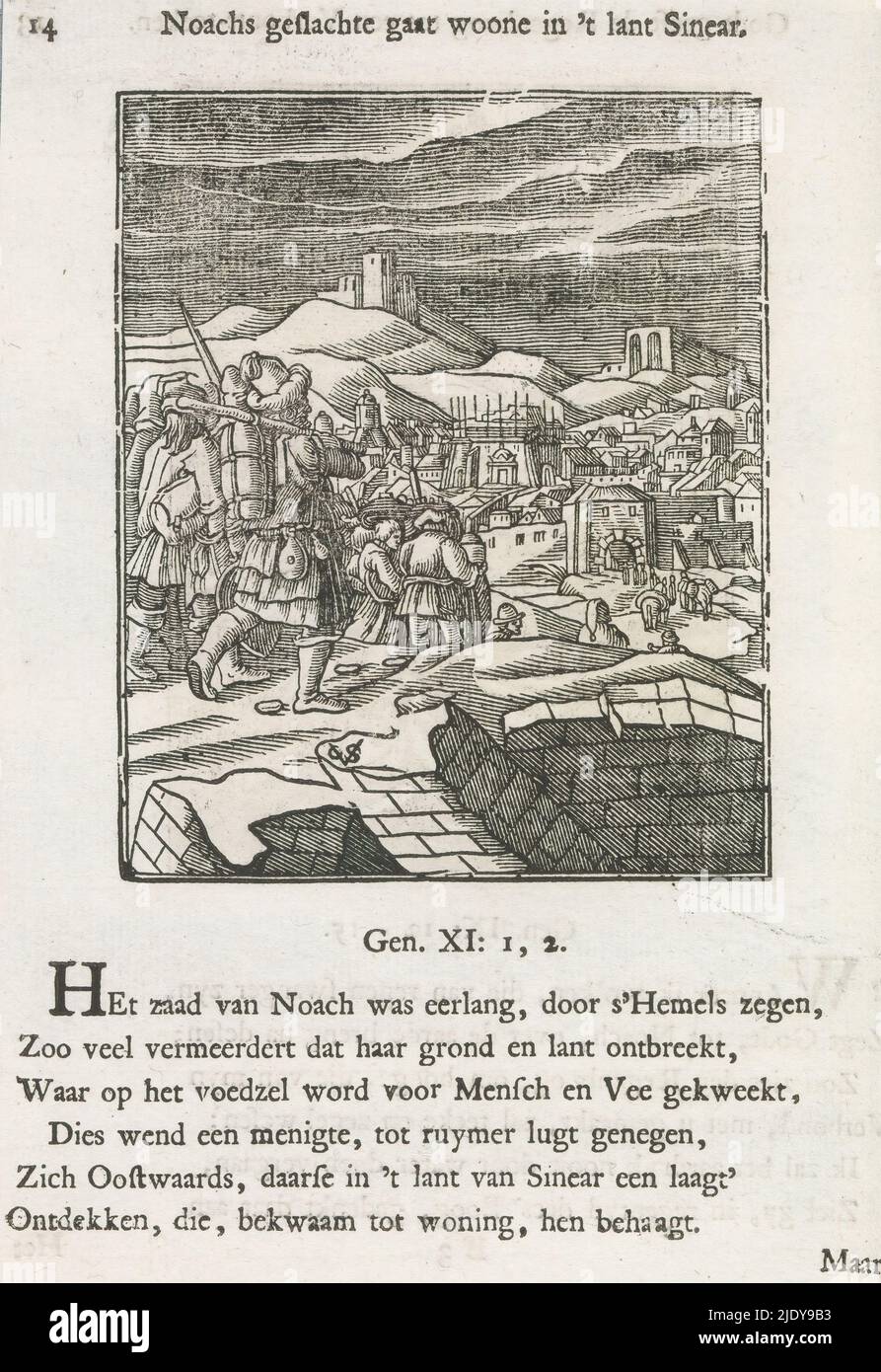 Ritorno degli abitanti di Gerusalemme dall'esilio, stabilendosi nel Sinear, il geslachte gaat di Noè in 't lant Sinear (titolo sull'oggetto), i residenti di Gerusalemme ritornano dall'esilio. In città, i lavori di ricostruzione del tempio sono già iniziati. La scena qui è usata per descrivere l'insediamento della famiglia di Noè nel Sinear. L'edificio in lontananza è poi la torre di Babele in costruzione. Con un titolo sopra la rappresentazione. Sotto di esso sei versi e un riferimento alla Genesi 11: 1-2. La stampa fa parte di un album., stampatore: Christoffel van Sichem (II), (menzionato sull'oggetto), stampatore: Christof Foto Stock