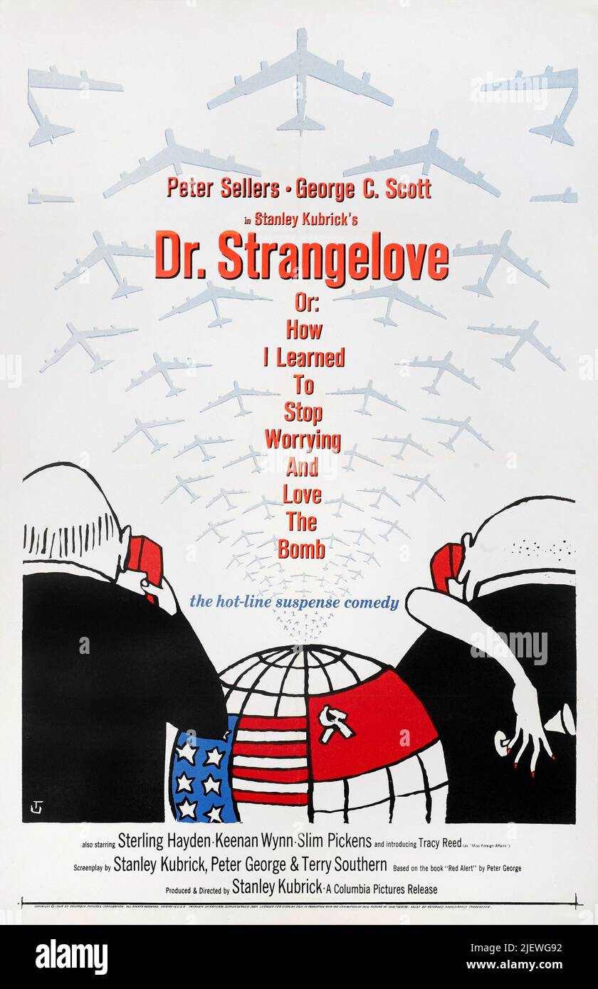 Dr. Strangelove OR: Come ho imparato a smettere di preoccuparsi e amare la bomba - 1964 Film Poster - diretto da Stanley Kubrick e stelle Peter Sellers. Foto Stock