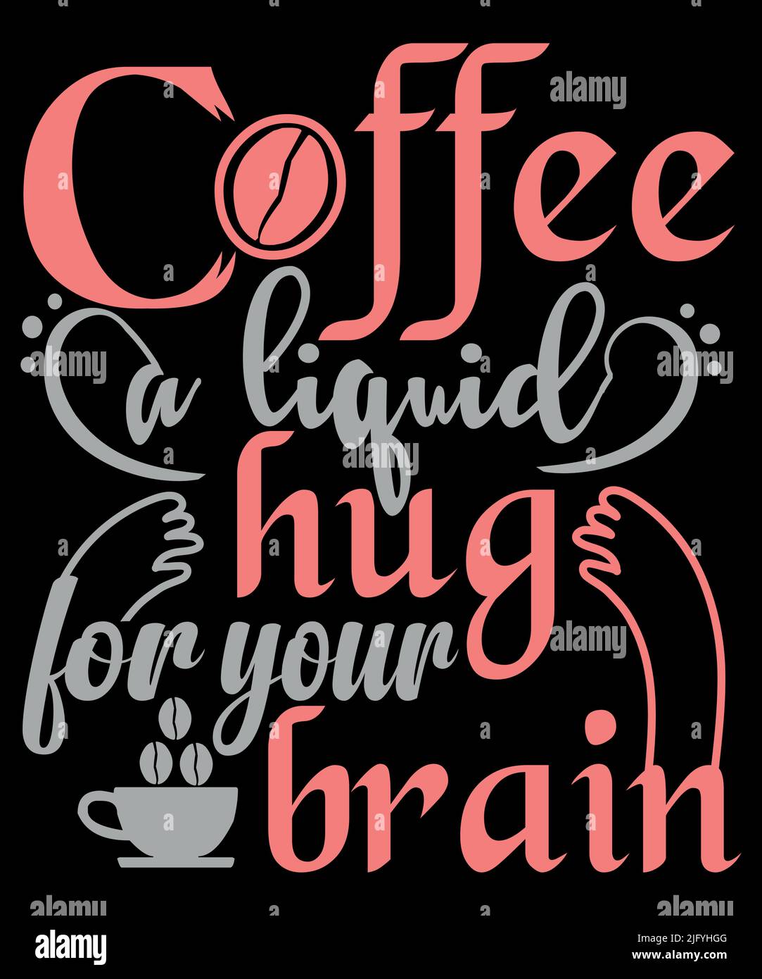 T-Shirt del caffè disegno, tipografia su misura del caffè e modello grafico del tee Illustrazione Vettoriale