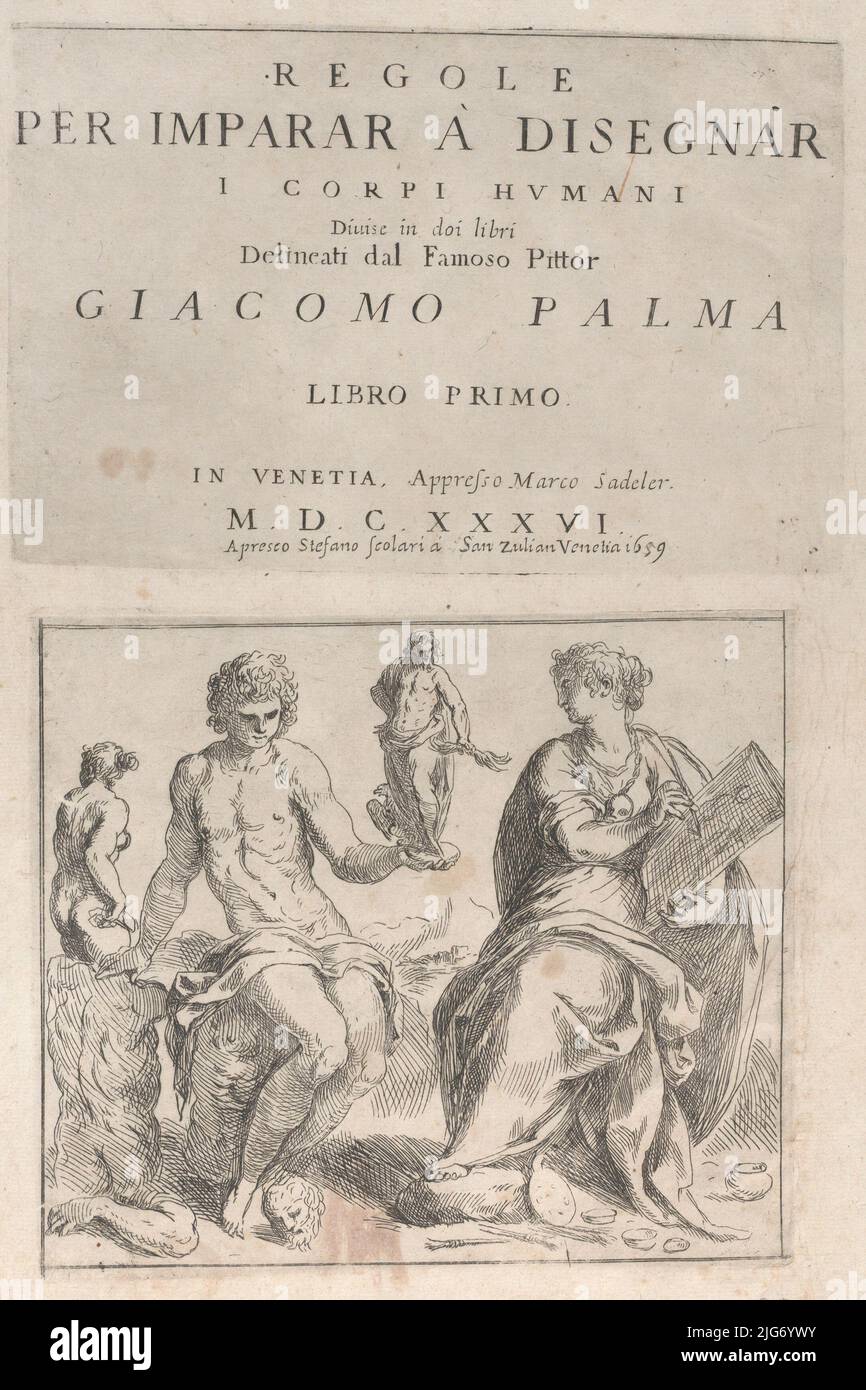Regola per Imparar a Disegnar i corpi humani ... Giacomo Palma' Libro primo (pagina del titolo e 7 tavole), legato insieme a Libro secondo (pagina del titolo e 11 tavole), 1636 (ripubblicato nel 1659). Foto Stock