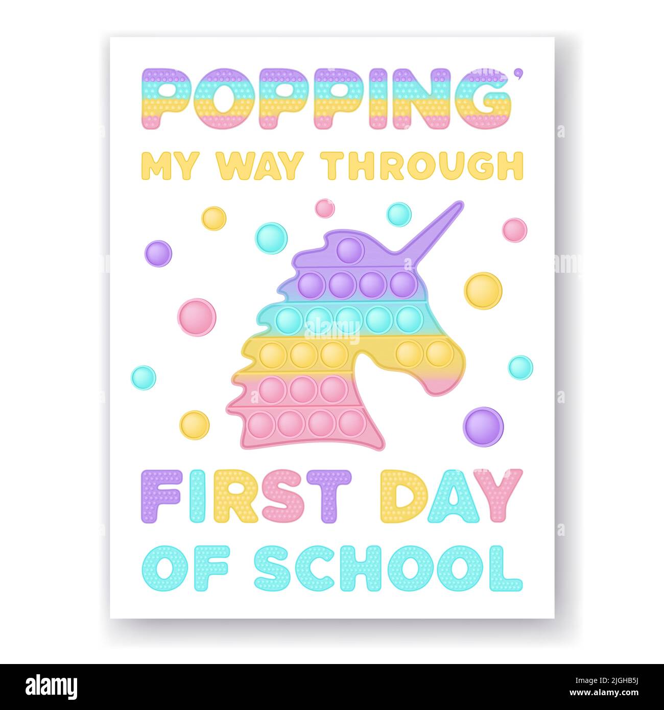 Poppin il mio modo attraverso il primo giorno di scuola - biglietto d'auguri pop it fidget giocattolo disegno vettoriale con illustrazioni unicorno e bolle. Etichette regalo stampabili, Illustrazione Vettoriale