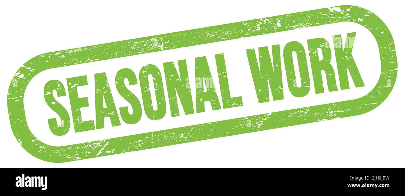 LAVORI STAGIONALI, testo su timbro rettangolare verde. Foto Stock
