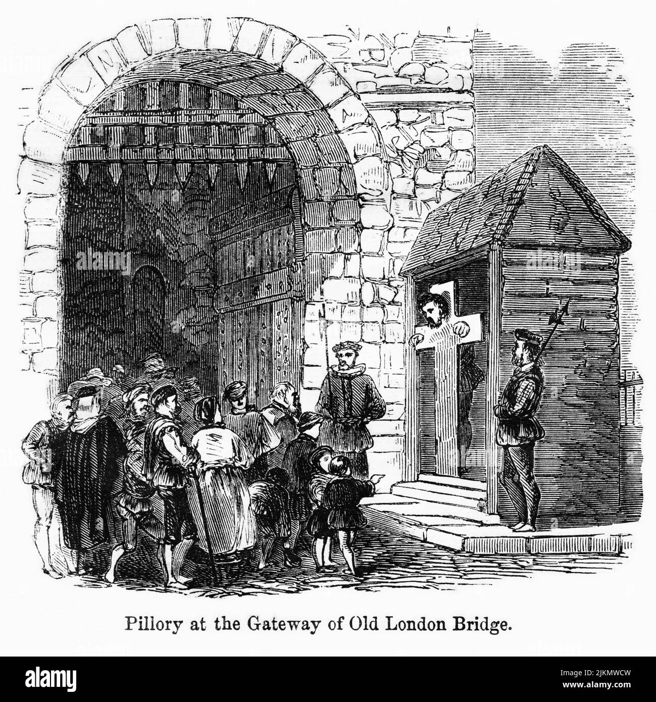 Pillory at the Gateway of Old London Bridge, Illustration from the Book, 'John Cassel’s Illustrated History of England, Volume II', testo di William Howitt, Cassell, Petter e Galpin, Londra, 1858 Foto Stock