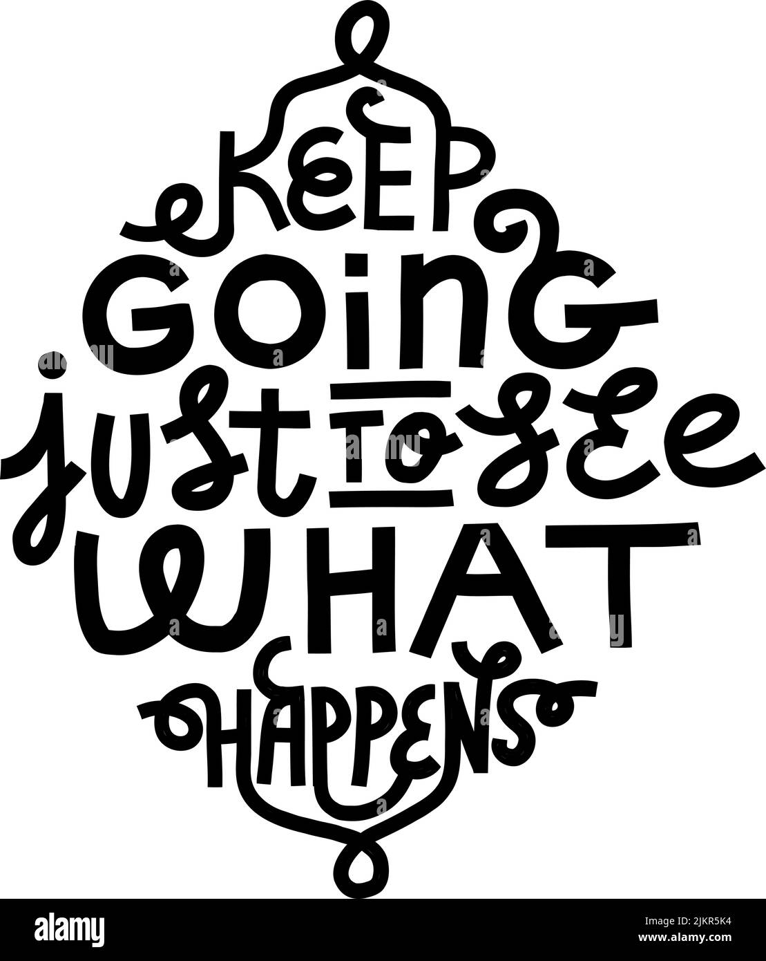 Continua a vedere cosa succede. Quote Illustrazione Vettoriale