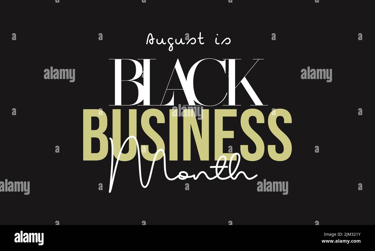 Black business Month. Script calligraphy vettore design per banner, poster, scheda su sfondo nero. Illustrazione Vettoriale