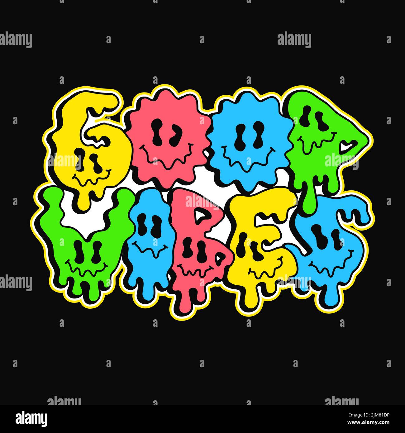 Buona virbes citazione,melt emoji faccia stampa per t-shirt.Vector disegnata a mano cartoon personaggio Illustration.Good Vibes text.Funny lettere trippy, acido moda stampa per t-shirt, poster, logo art concetto Illustrazione Vettoriale