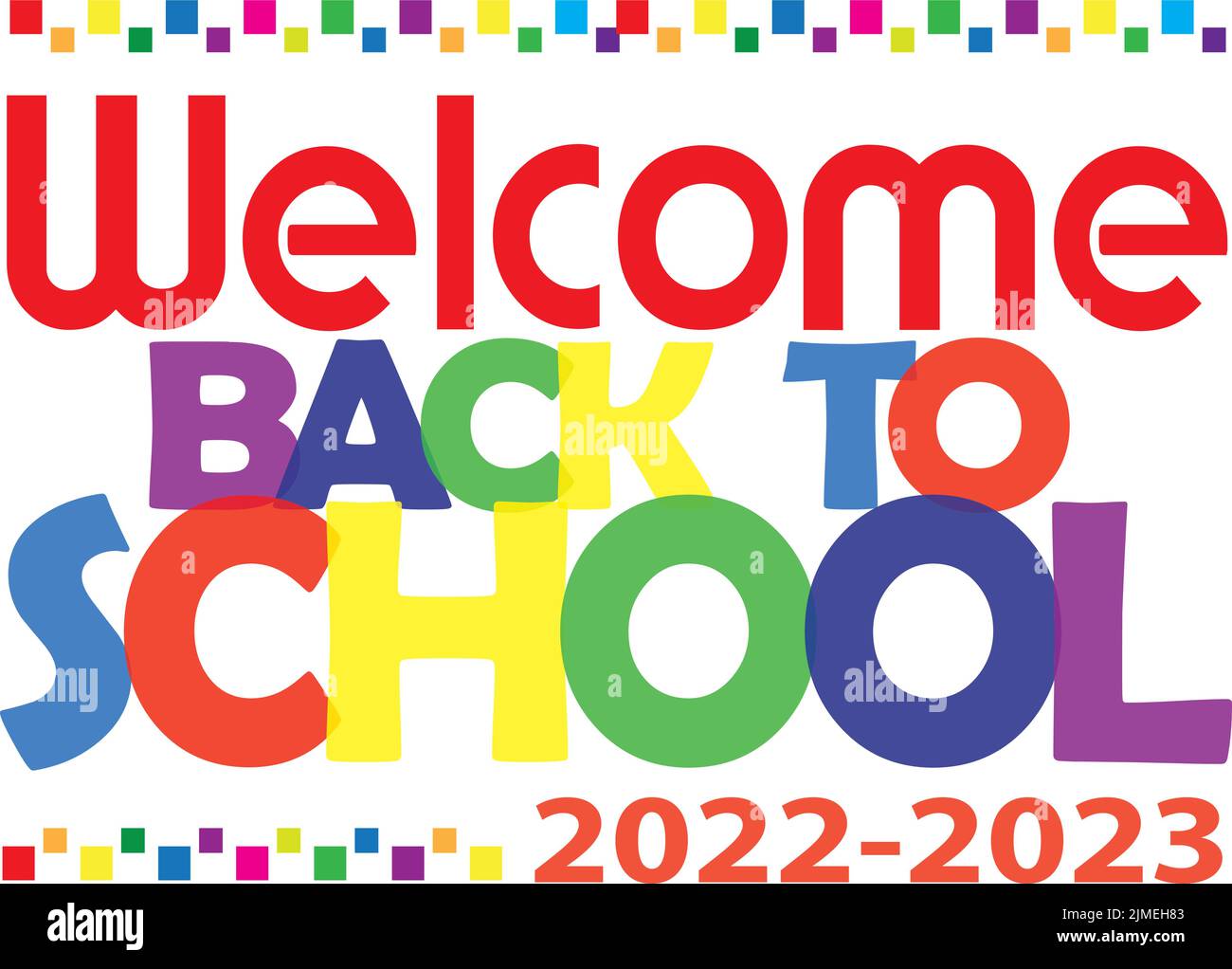 Welcome Back to School Banner colorato 2022 - 2023 anno scolastico Illustrazione Vettoriale