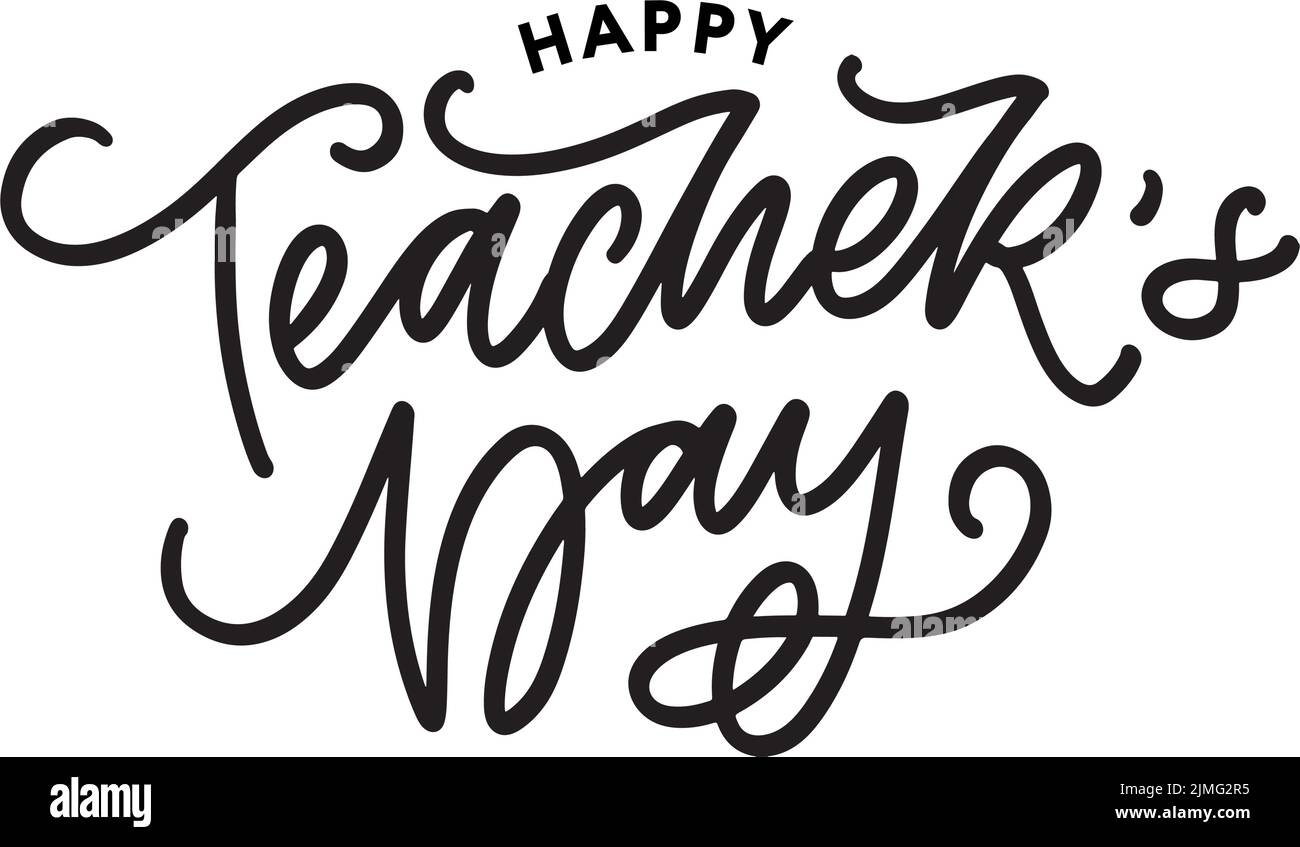 Handlettering Happy Teacher's Day. Illustrazione vettoriale Grande carta regalo per le feste per il giorno dell'insegnante. Illustrazione Vettoriale