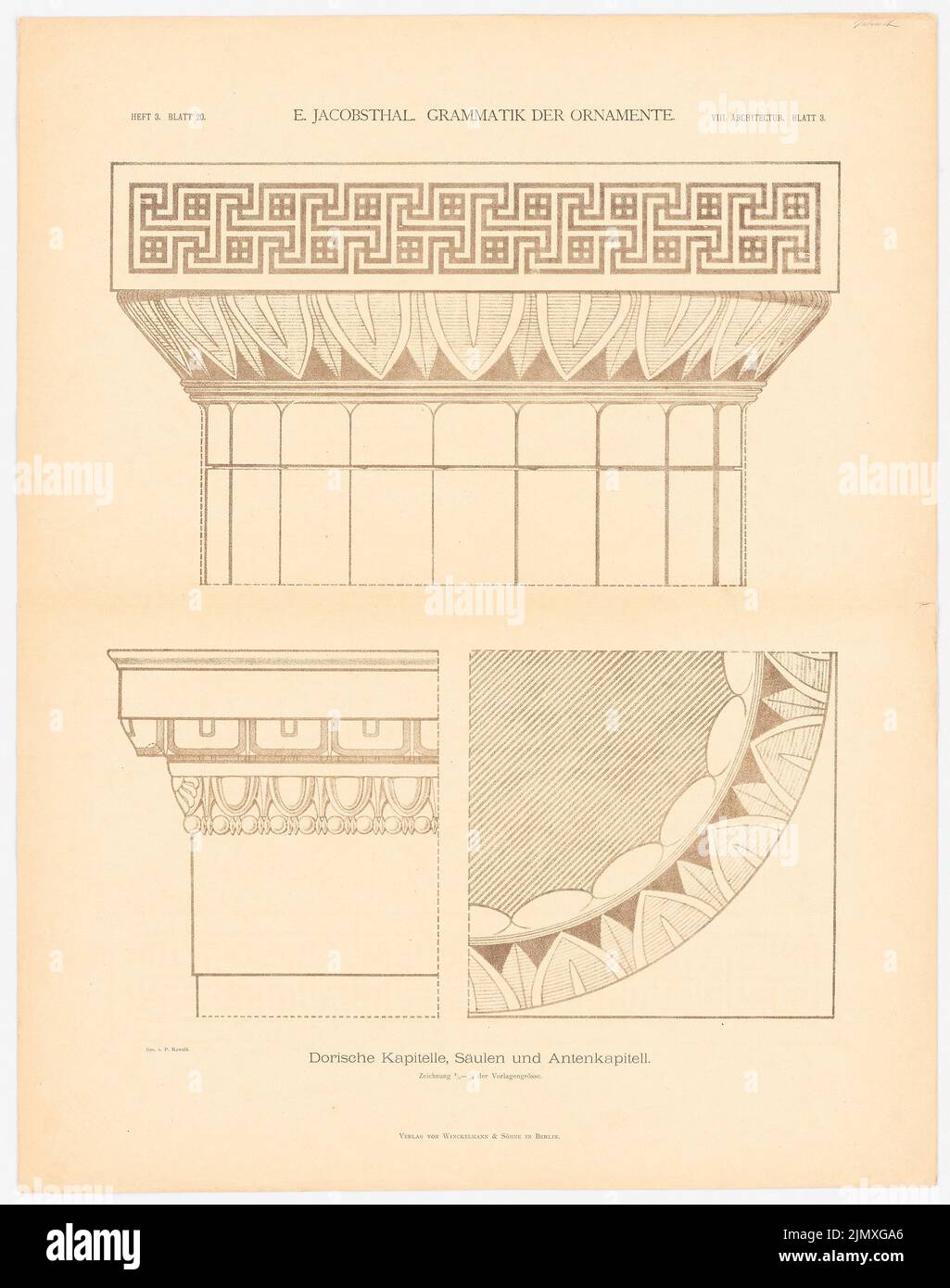 Jacobsthal Johann Eduard (1839-1902), grammatica degli ornamenti (senza dat.): Capitelli dorici, pilastri e anticapitolo, numero 3rd foglio 20 .. Litografia su carta, 71,8 x 56,7 cm (compresi i bordi di scansione) Jacobsthal Johann Eduard (1839-1902): Grammatik der Ornamente Foto Stock