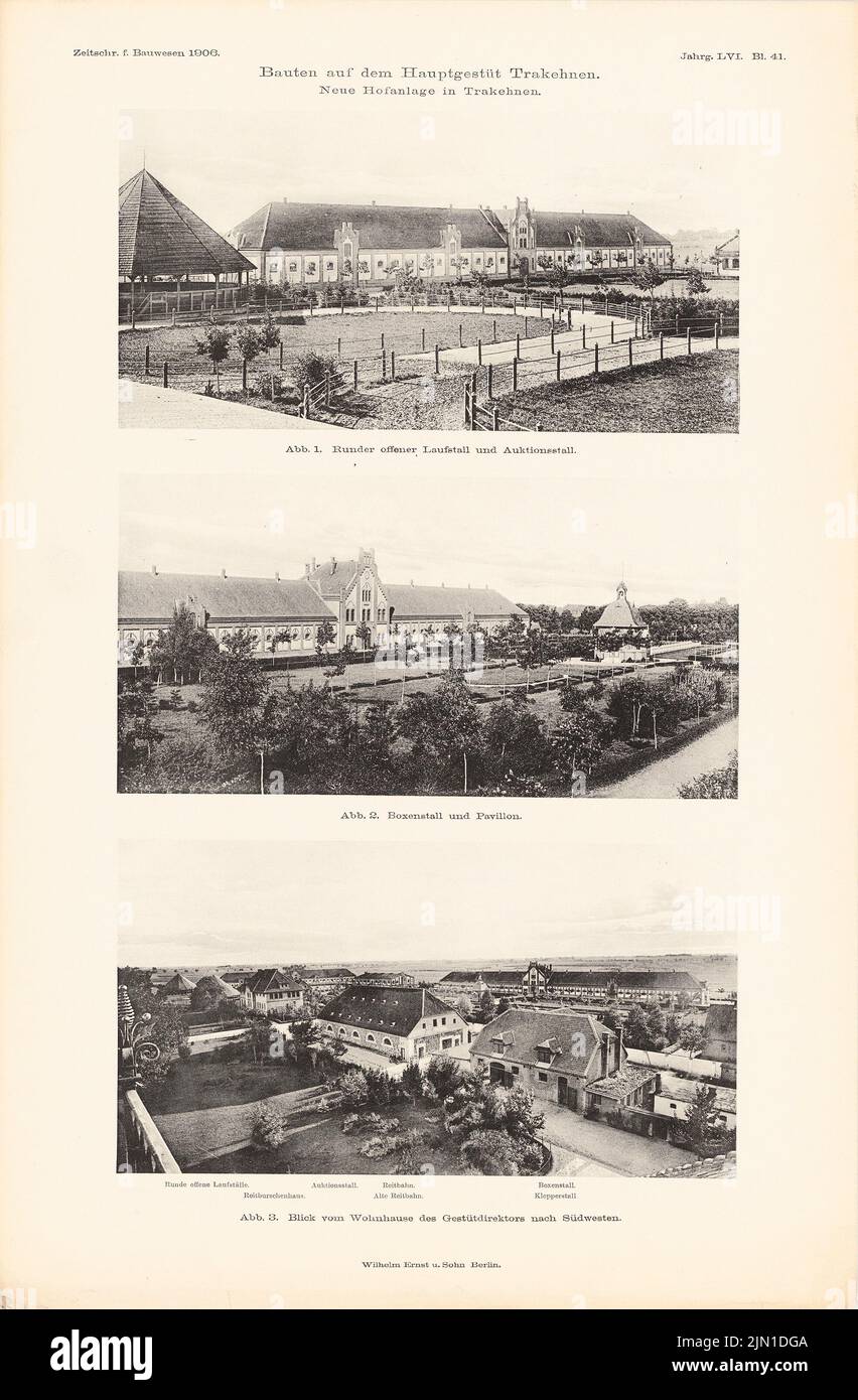 N.N., prigioniero principale, trakeht. (Da: Atlas alla rivista for Building, ed. V. Ministero del lavoro pubblico, Jg. 56, 1906) (1906-1906): Vista di una stalla rotonda e asta stabile, visualizzazione stalla e padiglione, visualizzazione sito generale. Pressione su carta, 45,9 x 30,1 cm (compresi i bordi di scansione) N. : Hauptgestüt, Trakehnen. (Aus: Atlas zur Zeitschrift für Bauwesen, hrsg. v. Ministerium der öffentlichen Arbeiten, Jg. 56, 1906) Foto Stock