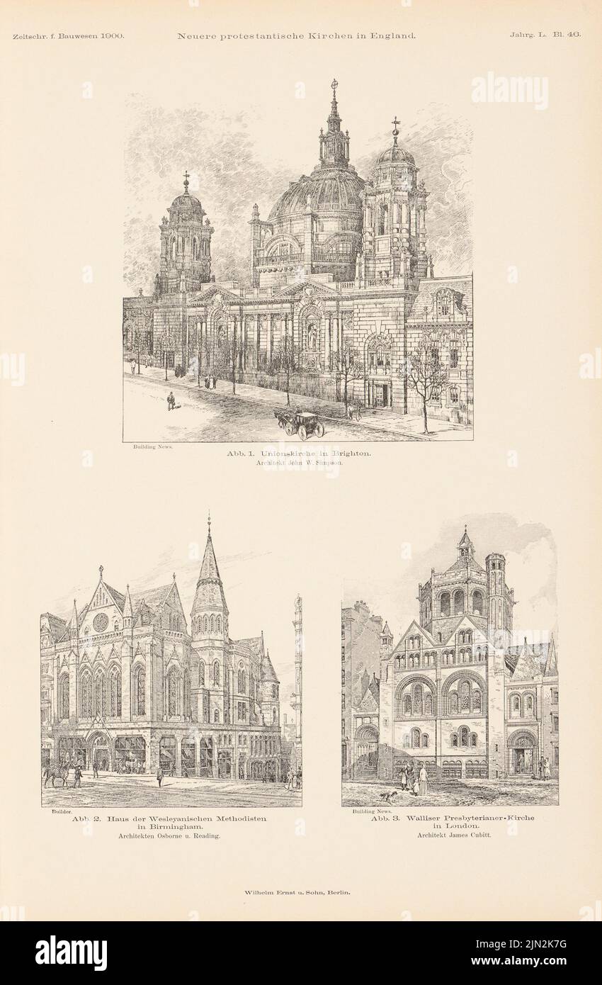 Simpson John William (1858-1933), nuove chiese protestanti in Inghilterra. (Da: Atlas alla rivista for Building, ed. V. Ministero dei lavori pubblici, Jg. 50, 1900): Viste prospettiche delle chiese di Brighton, Birmingham, Londra. Pressione sulla carta, 42,6 x 27,8 cm (inclusi i bordi di scansione) Foto Stock