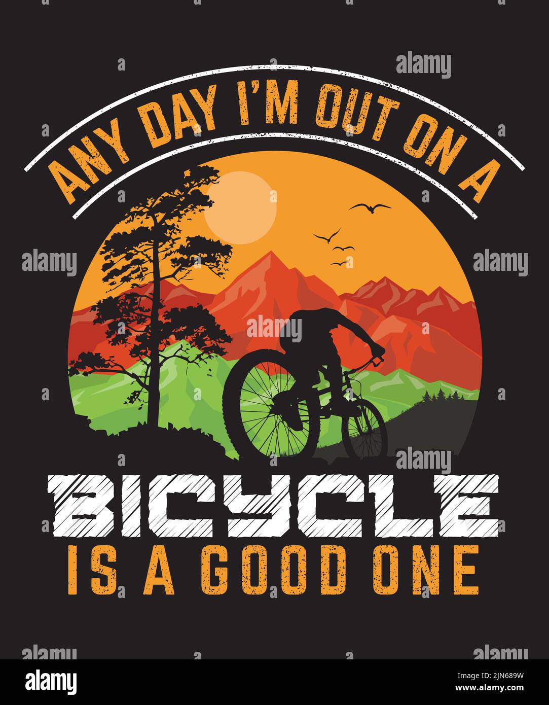 Ogni giorno sono fuori in bicicletta è una buona. Grafica per gli appassionati di viaggi in bicicletta. Un'ottima offerta per andare in bicicletta. Illustrazione Vettoriale