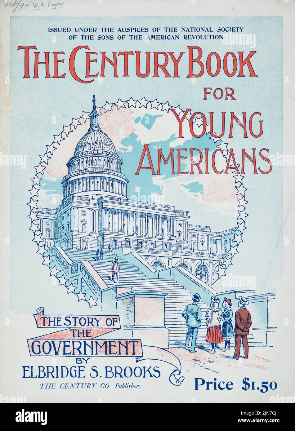 Annuncio per il libro del secolo per i giovani americani – la storia del governo, di Elbridge S. Brooks (1894) Poster di William Allen Rogers Foto Stock