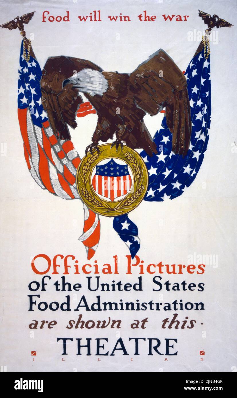 Il cibo vincerà la guerra le immagini ufficiali della United States Food Administration sono mostrate in questo teatro (1917) American World War i era poster di George Illian Foto Stock