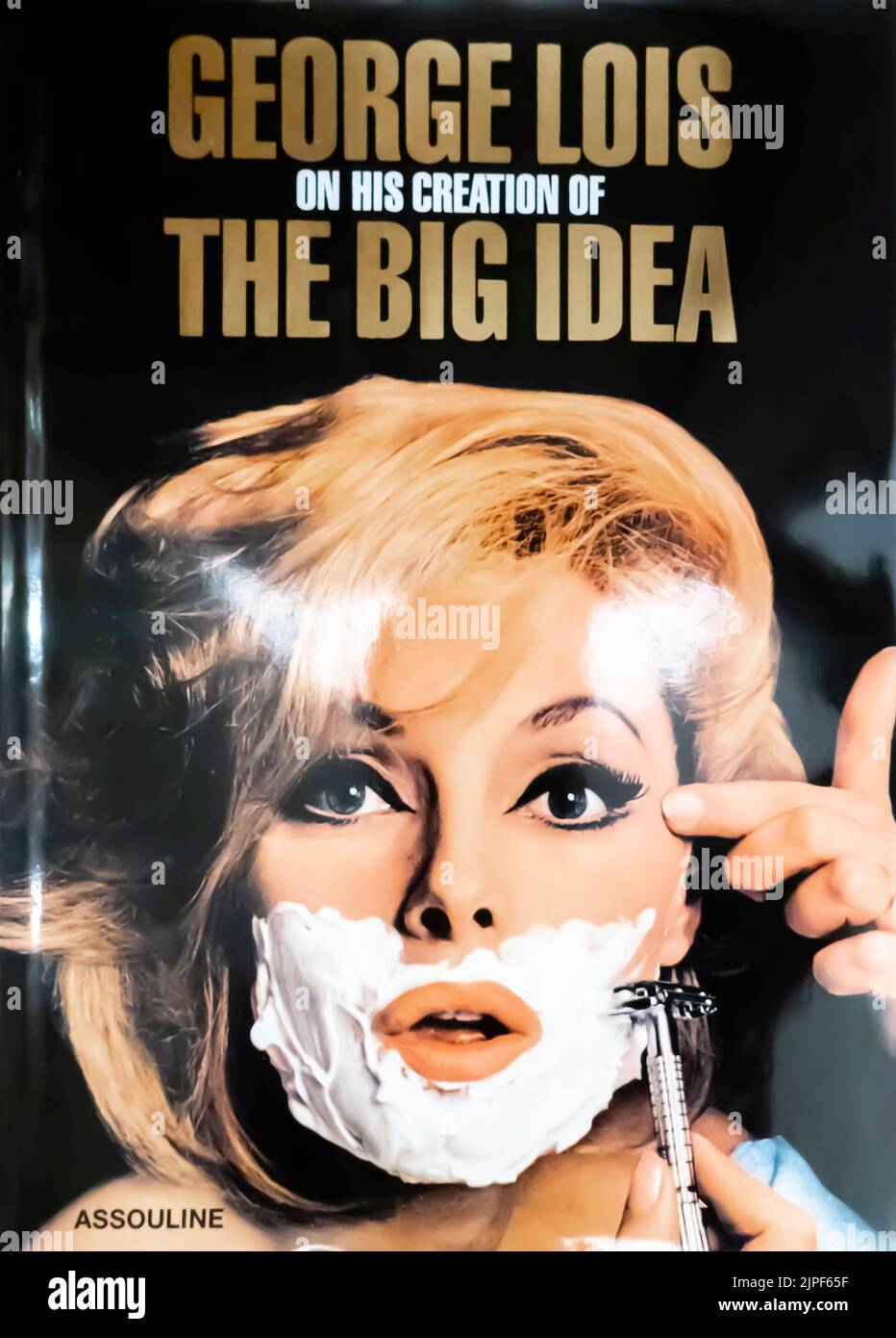 George Lois sulla sua creazione della Grande idea - Libro di George Lois - 2008 - copertina del libro Foto Stock