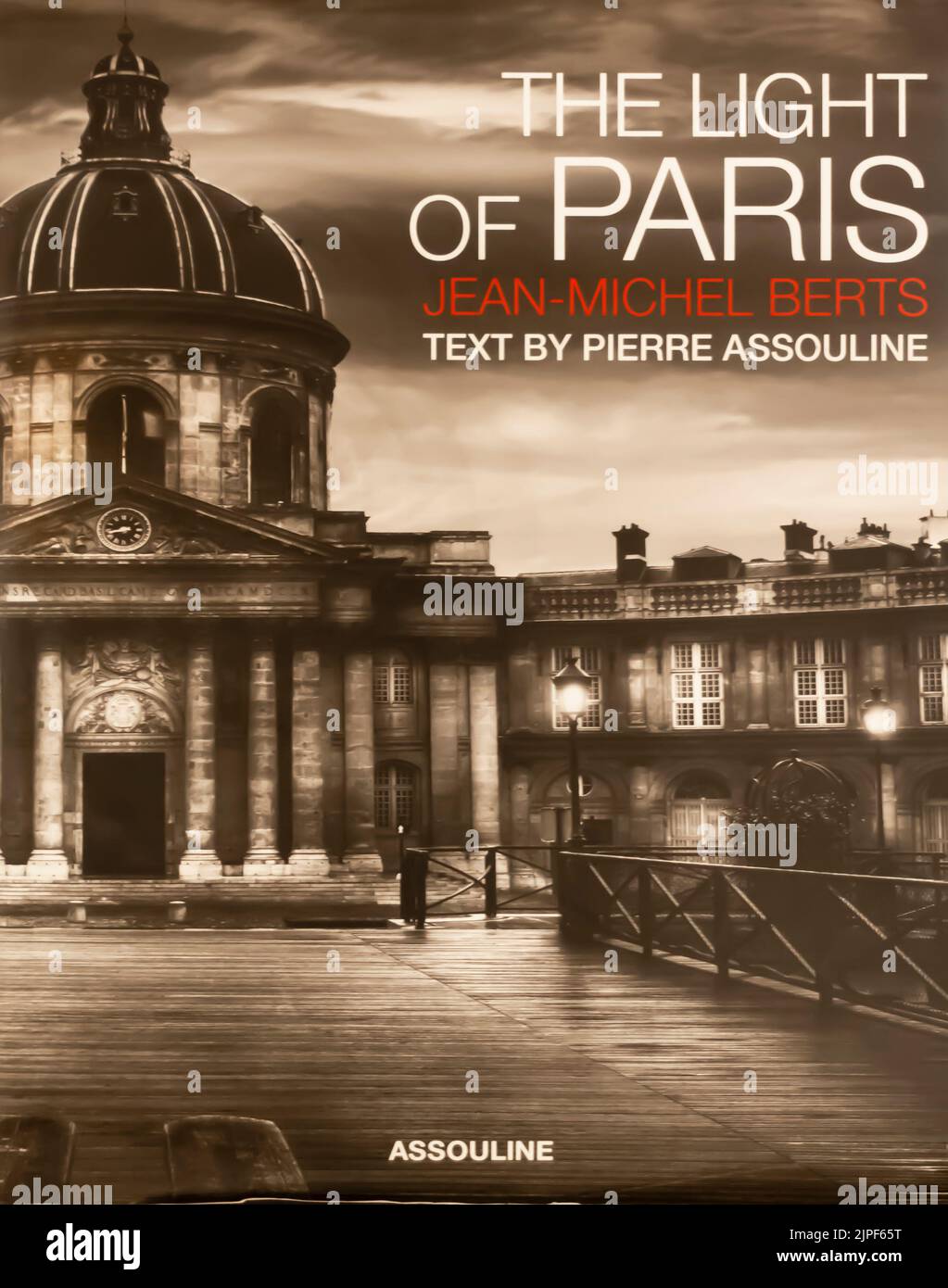 La luce di Parigi - Libro fotografico di Pierre Assouline - 2006 Foto Stock