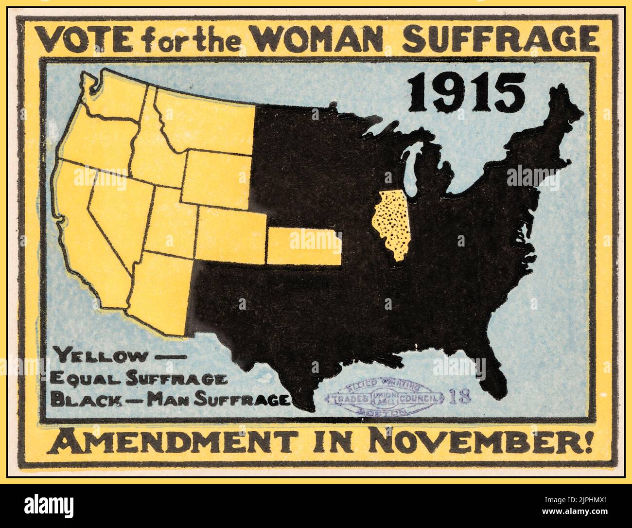 SUFFRAGIO 1915 USA Mappa del Poster "Vota per la donna Modifica del suffragio a novembre" Mappa degli Stati Uniti che illustrano il movimento a suffragio e i lavori elettorali in corso. Foto Stock