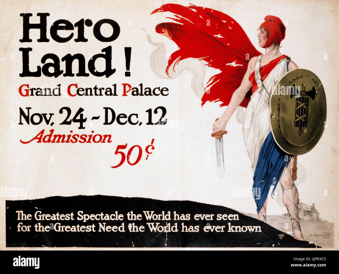 Terra degli eroi! Grand Central Palace, dal 24 novembre al 12 dicembre. Ingresso 50 centesimi. Traduzione del titolo: Marianne con cappuccio frigio e con scudo e spada. Bonnerot, Jean, 1882-1964, artista. Parigi 1917. Foto Stock