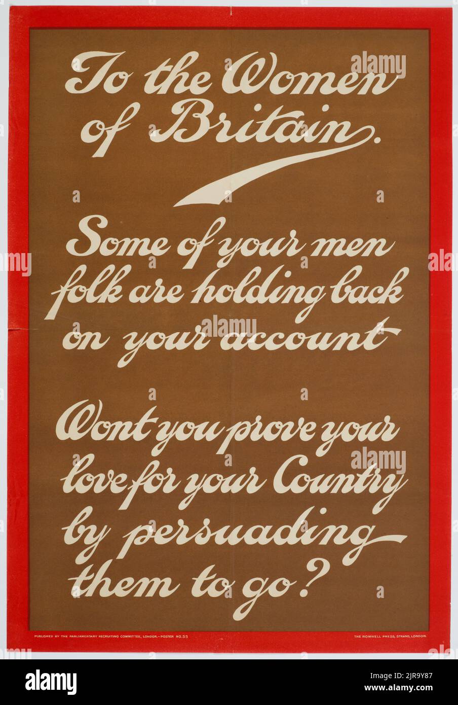 Poster, "alle donne della Gran Bretagna", 1915, Regno Unito, della commissione parlamentare di reclutamento, The Romwell Press. Dono del Dipartimento della Difesa, 1919. Foto Stock