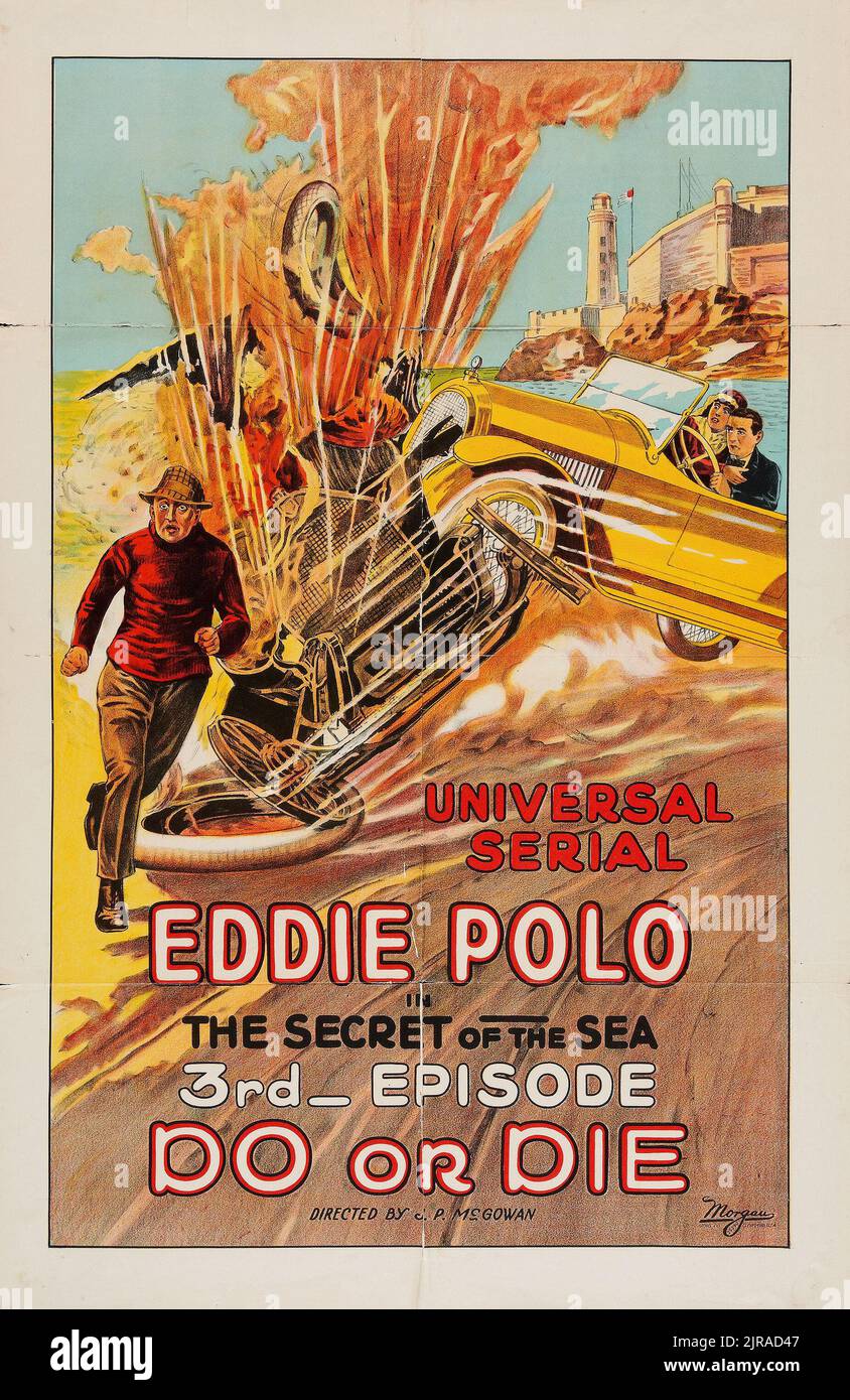 Eddie Polo - Do or Die (Universal, 1921). One Sheet - episodio 3 - "il segreto del mare". Foto Stock