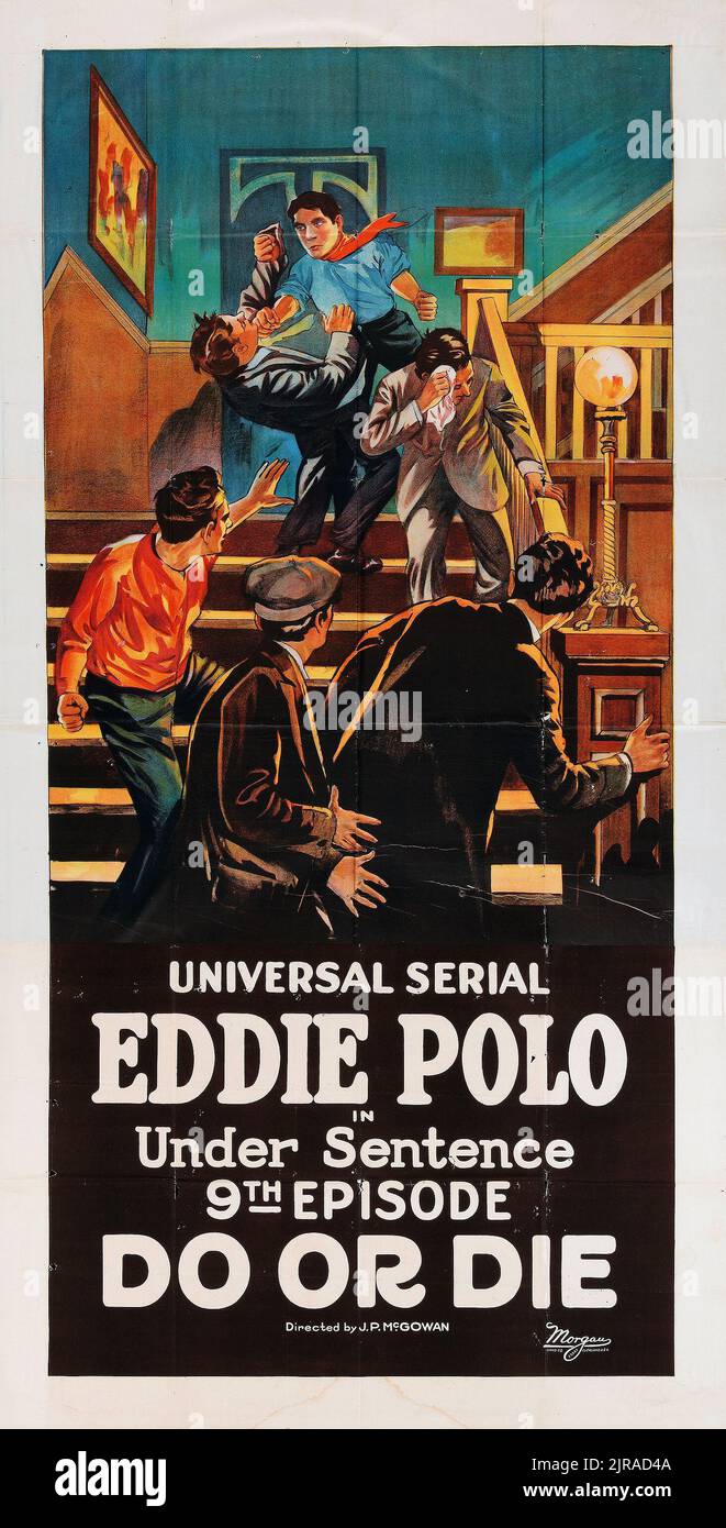 Eddie Polo - Do or Die (Universal, 1921). Poster del film d'epoca Capitolo 9 - "sotto la frase". Foto Stock