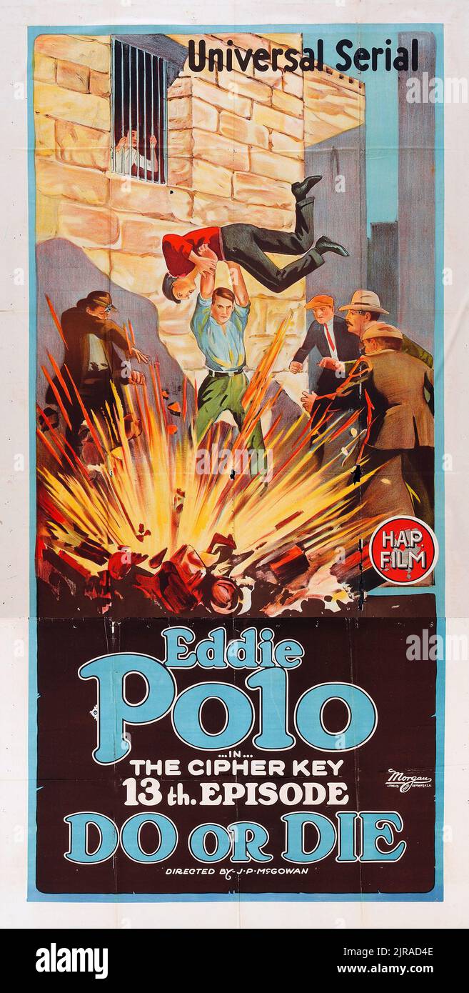 Eddie Polo - Do or Die (Universal, 1921). Poster del film d'epoca. Episodio 13 - "la chiave di crittografia". Foto Stock
