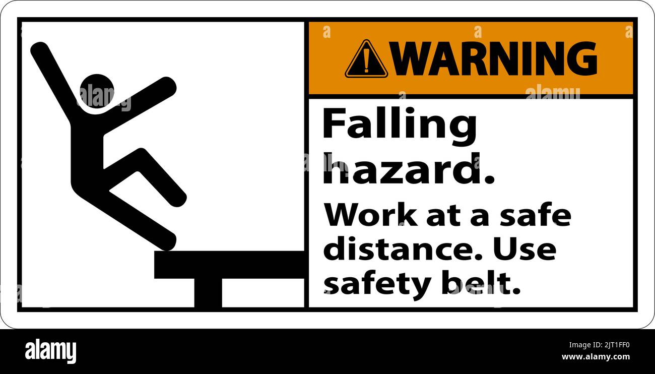 Avvertenza pericolo di caduta utilizzare il cartello con la cintura di sicurezza su sfondo bianco Illustrazione Vettoriale