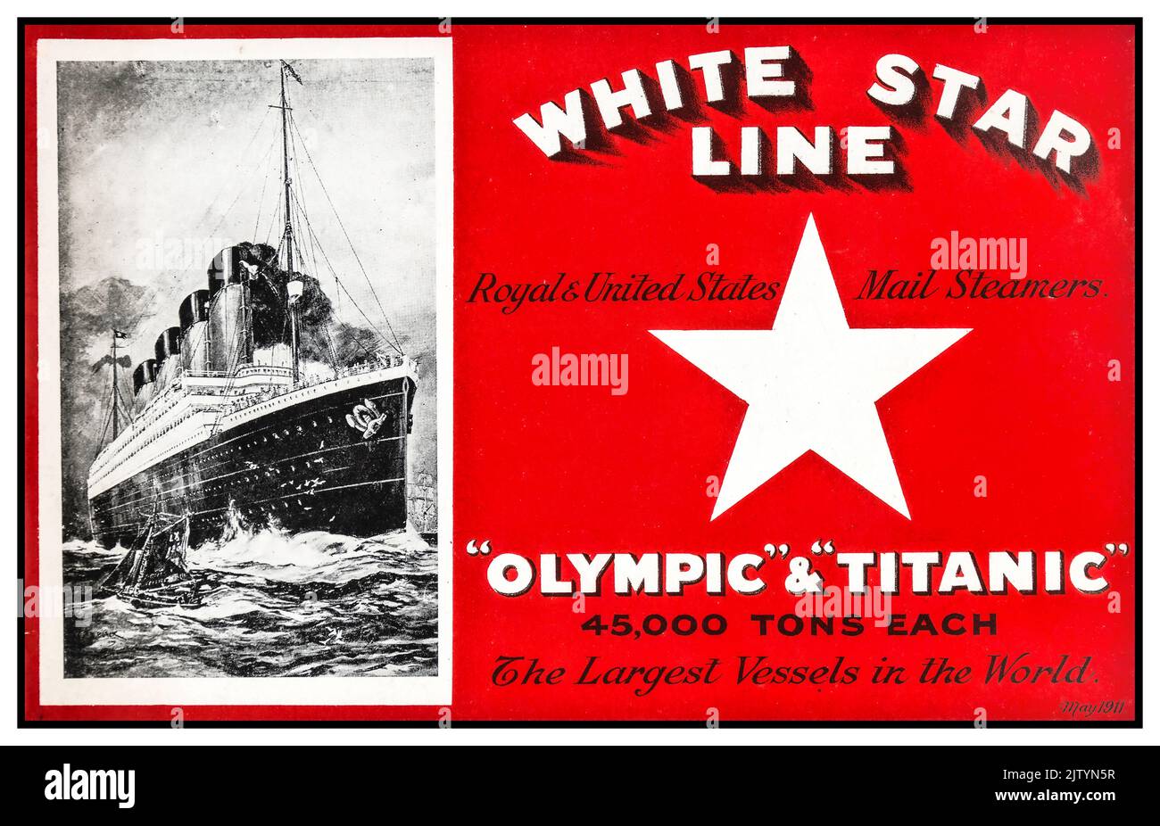 RMS Titanic e RMS Olympic 45000 tonnellate ciascuna promozione White Star Line Poster maggio 1911. Le navi più grandi del mondo. Royal e Stati Uniti Mail Steamers. OLYMPIC - TITANIC] Una brochure White Star Line The Liverpool Printing & Stationary Co. Ltd., maggio 1911 Foto Stock