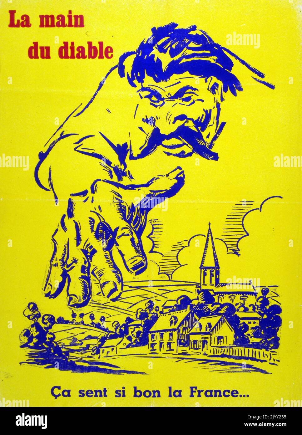 La main du diable' la mano del Diavolo. Vichy manifesto della Propaganda politica francese raffigurante Stalin che arriva in Francia. Foto Stock